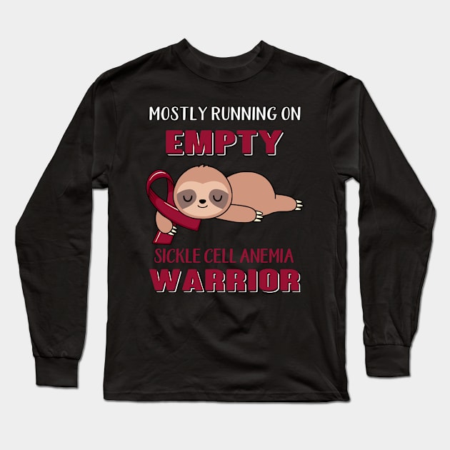 Mostly Running On Empty Sickle Cell Anemia Warrior Support Sickle Cell Anemia Warrior Gifts Long Sleeve T-Shirt by ThePassion99